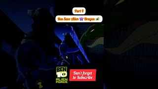 Ben save Alien 👾 Dragon 🐲 Part 4 ben explained animatedmovie cartoon khazana hindicartoon [upl. by Laird302]