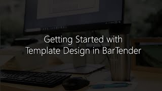 Getting Started with BarTender Software Template Design in BarTender [upl. by Huda57]