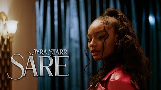 Ayra Starr  Sare Official Music Video [upl. by Aira]