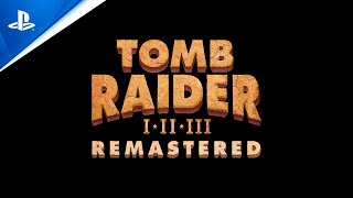 Tomb Raider IIII Remastered  Announce Trailer  PS5 amp PS4 Games [upl. by Fablan]