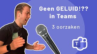 Waarom geen geluid op Microsoft Teams 3 oorzaken [upl. by Carrel]