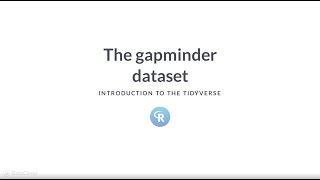 R Tutorial The gapminder dataset [upl. by Ballinger645]