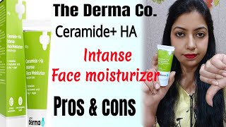 The Derma co ceramide  HA intanse face moisturizer  honest review [upl. by Shulock]