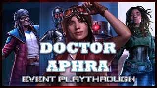 DOCTOR APHRA UNLOCKED  Rogue Archaeologist SWGOH Playthrough [upl. by Alyos]