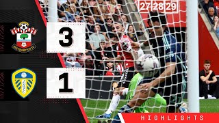 HIGHLIGHTS Southampton 31 Leeds United  Championship [upl. by Roddie362]