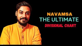 NAVAMSA  The Ultimate Divisional Chart In Astrology [upl. by Ayeki]