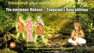 The evergreen Mohana  Tyagarajas Nanu palimpa [upl. by Herrmann508]