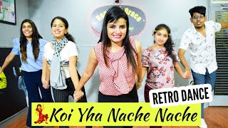 Koi Yahan Nache Nache  90s Bollywood hit songs  Dance by Beauty n Grace Dance Pooja Chaudhary [upl. by Lamraj678]