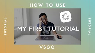 How To Use VSCO  Tutorial [upl. by Akinyt]