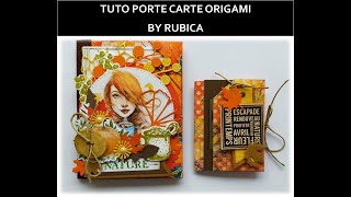 TUTO PORTECARTES ORIGAMI [upl. by Perrins]