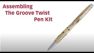 Groove Twist Pen Kit Assembly Instructions from Penn State Industries [upl. by Macey]