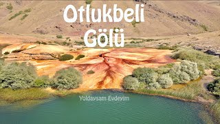 Otlukbeli Gölü  Erzincan [upl. by Margalit]