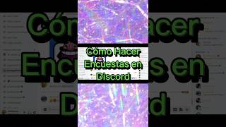 Cómo crear encuestas en Discord ✨ MiMi Destino discord [upl. by Artemus]