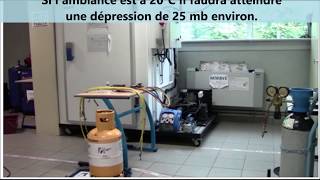 Travaux Pratiques 6 Tirage au vide de linstallation [upl. by Odericus]