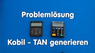 Problemlösung  Kobil Tan generieren [upl. by Leakcim47]