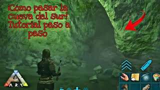 Ark Mobile Tutorial cueva del sur bien explicadoarkmobile ark arksurvivalevolved [upl. by Eednak]