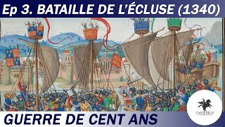 Casus Belli  S1 Ep 3  Bataille de lÉcluse 1340  le Trafalgar Médiéval  Guerre de Cent Ans [upl. by Latham]