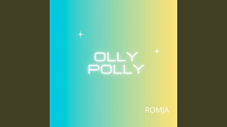 Olly Polly [upl. by Taylor450]