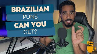 Understanding Brazilian puns [upl. by Ynohtnaleahcim]