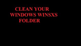 Safely clean Windows WinSxS folder [upl. by Jacobsen124]