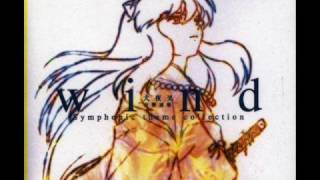 InuYasha Wind Symphonic 01  Change The World [upl. by Irafat]