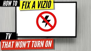 How To Fix a Vizio TV that Won’t Turn On [upl. by Nomed]