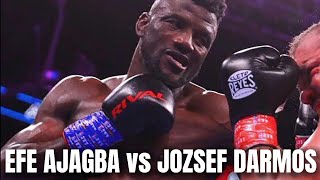 EFE AJAGBA VS JOZSEF DARMOS BOXING HIGHLIGHTS [upl. by Brote]