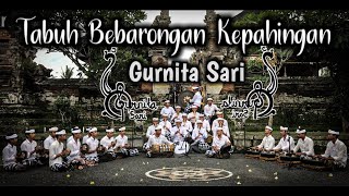 Tabuh Bebarongan Kepahingan  Sekaa Gong quotGURNITA SARIquot Alitalit Desa Adat Kendran Tegallalang [upl. by Lhary]