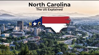 North Carolina  The US Explained [upl. by Eirellav]