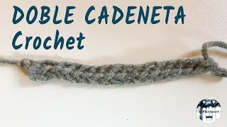 Doble cadeneta  Crochet [upl. by Belda]