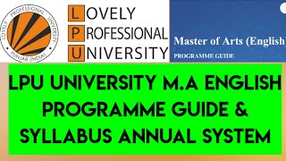 Lpu universityMA English syllabus and complete programme guide annual modeLpu distance education [upl. by Lundeen]