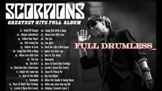 SCROPIONS  GREATEST HITS  DRUMLESS FULL ALBUM [upl. by Seuguh]