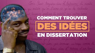 Comment trouver des idées en dissertation  les 3 solutions [upl. by Nnagrom]