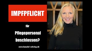 Impfpflicht für Pflegepersonal beschlossen [upl. by Oilcareh482]