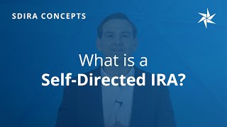 What is a SelfDirected IRA  Alternative Investing  Equity Trust [upl. by Ralfston35]