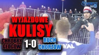 WYJAZDOWE KULISY Chrobry Głogów 10 Ruch 26112017 r [upl. by Jaymie56]