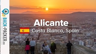 Tips amp Things to do in Alicante Spain Costa Blanca Episode 01 [upl. by Chil]