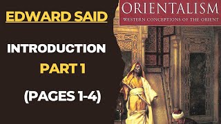 Orientalism Introduction Part 1  Edward Said Postcolonialism [upl. by Arianne410]