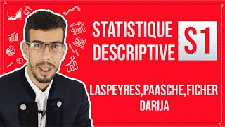 CAFE ECO EP 09 Statistique Descriptive S1 indice de laspeyres  paasche fisher Darija [upl. by Ihcekn346]