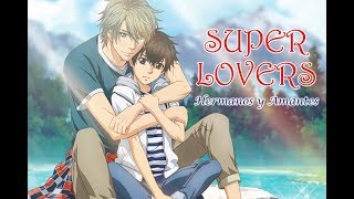 Super Lovers  Sub Español  Temporada 1 amp 2 [upl. by Orford]