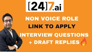 24 7 AI Interview questions amp draft replies  Non Voice Role 2021  12th pass job  Link to apply [upl. by Nine]