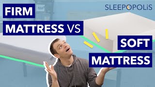 Firm vs Soft Mattress  Which One Should You Get [upl. by Enreval177]