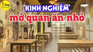 Kinh nghiệm mở quán ăn nhỏ cho người lần đầu kinh doanh [upl. by Lavine]