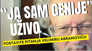 Velimir Abramović quotJA SAM GENIJEquot • Večeras uživo posle Dnevnika [upl. by Lisabeth]