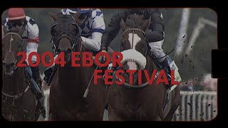 20 years on  do you remember the 2004 Ebor Festival [upl. by Harv219]