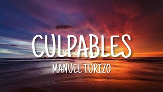 Culpables  Manuel Turizo Letra [upl. by Marcia]