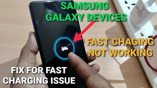 solved Samsung Galaxy Devices Fast Charging Not Working  Cable Charging Issue [upl. by Aisatsan]