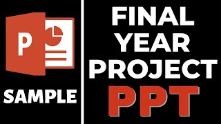 Final year project Powerpoint presentation PPT explained with example [upl. by Gilda874]