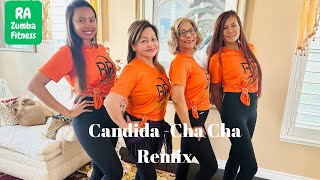 Candida ChaCha Remix RA Zumba Fitness [upl. by Leizar965]