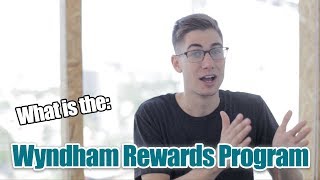 Wyndham Rewards Program Review Top 10 Hotel Program In The World [upl. by Chow]